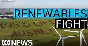 The NIMBY fight threatening Australia's clean energy targets | The Business | ABC News