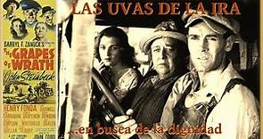 LAS UVAS DE LA IRA (THE GRAPES OF WRATH) de John Ford (1940) CRÍTICA.