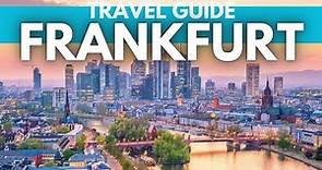 Frankfurt, Germany Travel Guide: Best Things To Do in Frankfurt