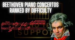 The 5 Beethoven Piano Concertos Ranked from Easiest to Hardest