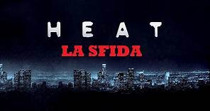 Heat - LA SFIDA (film 1995) TRAILER ITALIANO
