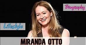 Miranda Otto Australian Actress Biography & Lifestyle