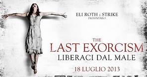 THE LAST EXORCISM - LIBERACI DAL MALE trailer italiano [HD]