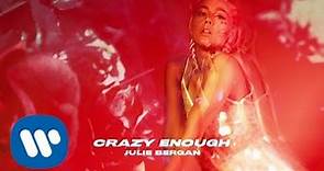 Julie Bergan - Crazy Enough (Official Audio)