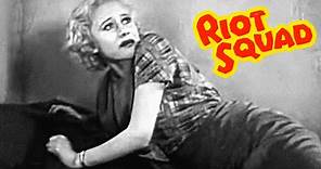 Riot Squad (1933) Action, Crime, Drama Full Length Movie