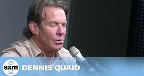 Dennis Quaid — Fallen [Live @ SiriusXM]