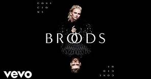 Broods - Worth The Fight (Official Audio)