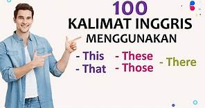 100 KALIMAT DASAR DALAM BAHASA INGGRIS