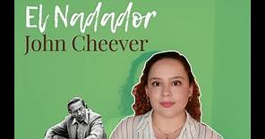 HABLANDO sobre EL NADADOR | JOHN CHEEVER