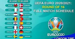 UEFA Euro 2020/2021: Round of 16 Full Match Schedule | Fixtures 2021 | LONDON TIME | Abijeet Dulal