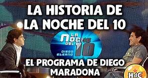 La historia de La Noche del 10: el programa conducido por Diego Maradona