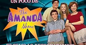 El Show de Amanda| Como era? un poco de nostalgia