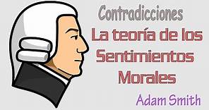 Resumen: la teoría de los sentimientos morales | Adam Smith