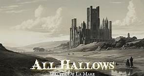 All Hallows by Walter de la Mare
