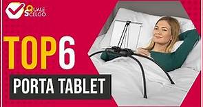 Porta tablet - Top 6 - (QualeScelgo)