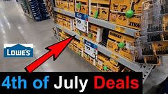 4th Of July Deals! @ Lowes