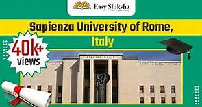 Sapienza University of Rome, Italy | Campus Tour | Ranking | Courses | Tuition Fees | Scholarships