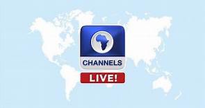 Channels Television - LIVE