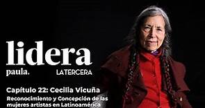 Lidera | Cecilia Vicuña: Reconocimiento y Concepción de las mujeres artistas en Latinoamérica.