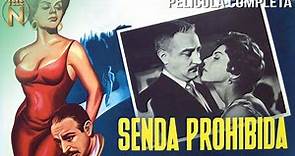 Senda Prohibida (1961) | Tele N | Película Completa