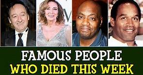 FAMOUS CELEBRITY WHO DIED THIS WEEK - WHO DIED: APRIL 2024, WEEK 2