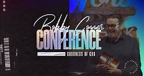 Bobby Conner Friday Night - Goodness of God Conference