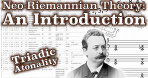 Neo-Riemannian Theory: An Introduction