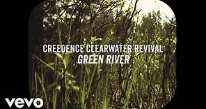 Creedence Clearwater Revival - Green River (Official Lyric Video)