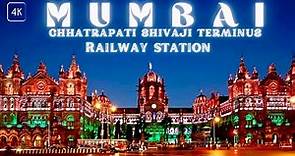 Mumbai CST (Chhatrapati Shivaji Maharaj Terminus) Railway Station 4K HD | Station Overview | Mumbai