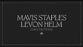 Mavis Staples & Levon Helm - "Farther Along" (Full Album Stream)