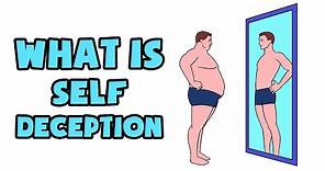 What is Self-Deception | Explained in 2 min