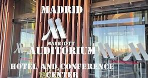 Hotel Review: Madrid Marriott Auditorium Hotel & Conference Center