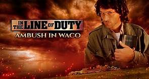 In the Line of Duty: Ambush in Waco (1993) | Full Movie
