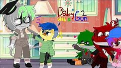 BABY WITH A GUN 2! [[DHMIS]]