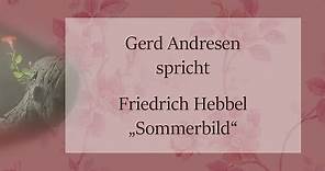 Friedrich Hebbel „Sommerbild“ II