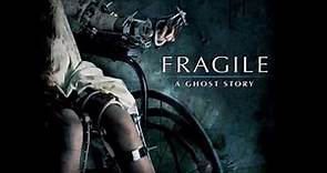 Fragile "A Ghost Story" Soundtrack Full Album