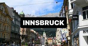 INNSBRUCK, a city in Tyrol, AUSTRIA