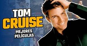Top 10 : Mejores películas de Tom Cruise