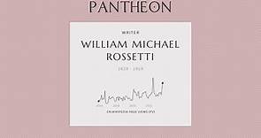 William Michael Rossetti Biography - English author and critic (1829–1919)