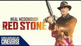 Red Stone | Full Free Movie | Action Crime | Neal McDonough | Cineverse