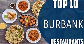 Top 10 Best Restaurants to Visit in Burbank, California | USA - English