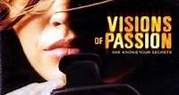 Where to stream Visions of Passion (2003) online? Comparing 50  Streaming Services