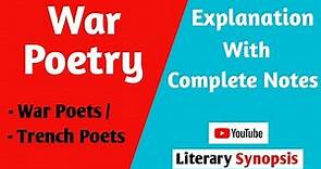 The War Poetry | War Poets | Explanation With Complete Notes