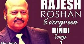 Rajesh Roshan Hindi Songs Collection | Top 100 Rajesh Roshan Songs | Best of Rajesh Roshan Jukebox