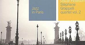 Oscar Peterson - Stephane Grappelli Quartet - Oscar Peterson - Stephane Grappelli Quartet Vol. 2