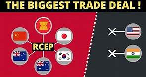 World's Biggest Trade Deal - RCEP
