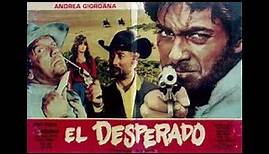 Βρωμικοι παρανομοι (El Desperado) 1967