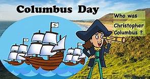 Columbus Day - Facts and History | Learn about Christopher Columbus - The Discovery of America