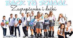 BACK TO SCHOOL - ZAGREPČANKE I DEČKI (Official music video)