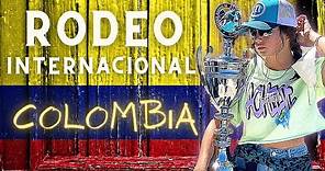 RODEO INTERNACIONAL, EN COLOMBIA!! 🤠 🇨🇴